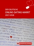 Der deutsche online dating markt 2017 2018 Der deutsche online dating markt 2017 2018